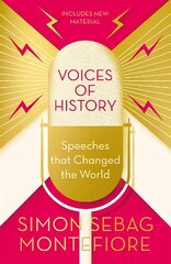 Voices of History: Speeches that Changed the World kaina ir informacija | Poezija | pigu.lt