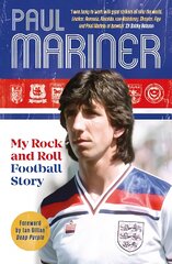 My Rock and Roll Football Story цена и информация | Биографии, автобиогафии, мемуары | pigu.lt