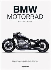 BMW Motorrad: Make Life a Ride Revised edition цена и информация | Путеводители, путешествия | pigu.lt