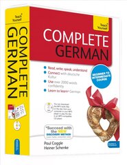 Complete German (Learn German with Teach Yourself): Learn to read, write, speak and understand a new language with Teach Yourself New edition цена и информация | Пособия по изучению иностранных языков | pigu.lt