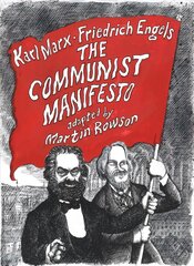 Communist Manifesto: A Graphic Novel kaina ir informacija | Socialinių mokslų knygos | pigu.lt
