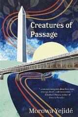 Creatures of Passage kaina ir informacija | Fantastinės, mistinės knygos | pigu.lt