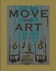 Move and Art цена и информация | Книги об архитектуре | pigu.lt