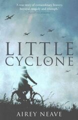 Little Cyclone: The Girl Who Started the Comet Line 2nd ed. kaina ir informacija | Istorinės knygos | pigu.lt
