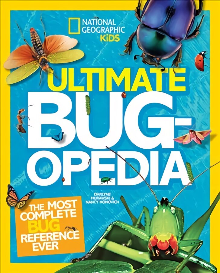 Ultimate Bugopedia: The Most Complete Bug Reference Ever цена и информация | Knygos paaugliams ir jaunimui | pigu.lt