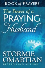 Power of a Praying Husband Book of Prayers kaina ir informacija | Dvasinės knygos | pigu.lt