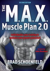 M.A.X. Muscle Plan 2.0 2nd edition цена и информация | Книги о питании и здоровом образе жизни | pigu.lt