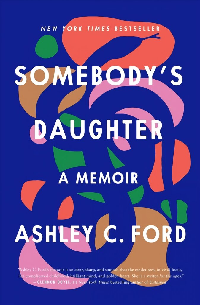 Somebody's Daughter: A Memoir цена и информация | Biografijos, autobiografijos, memuarai | pigu.lt