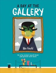 Day at the Gallery: An arty animal search book jam-packed with facts kaina ir informacija | Knygos paaugliams ir jaunimui | pigu.lt