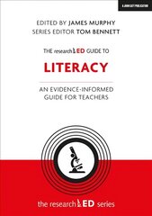 researchED Guide to Literacy: An evidence-informed guide for teachers kaina ir informacija | Socialinių mokslų knygos | pigu.lt