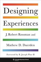 Designing Experiences kaina ir informacija | Ekonomikos knygos | pigu.lt