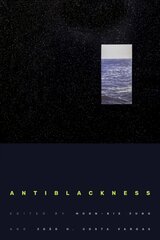 Antiblackness цена и информация | Исторические книги | pigu.lt