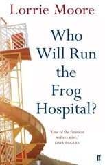 Who Will Run the Frog Hospital? Main kaina ir informacija | Fantastinės, mistinės knygos | pigu.lt