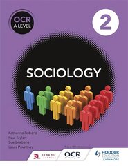 OCR Sociology for A Level Book 2, Book 2 kaina ir informacija | Socialinių mokslų knygos | pigu.lt