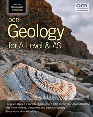 OCR Geology for A Level and AS kaina ir informacija | Socialinių mokslų knygos | pigu.lt