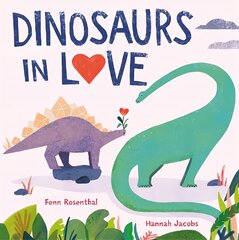 Dinosaurs in Love цена и информация | Книги для малышей | pigu.lt