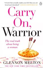 Carry On, Warrior: From Glennon Doyle, the #1 bestselling author of Untamed цена и информация | Биографии, автобиогафии, мемуары | pigu.lt