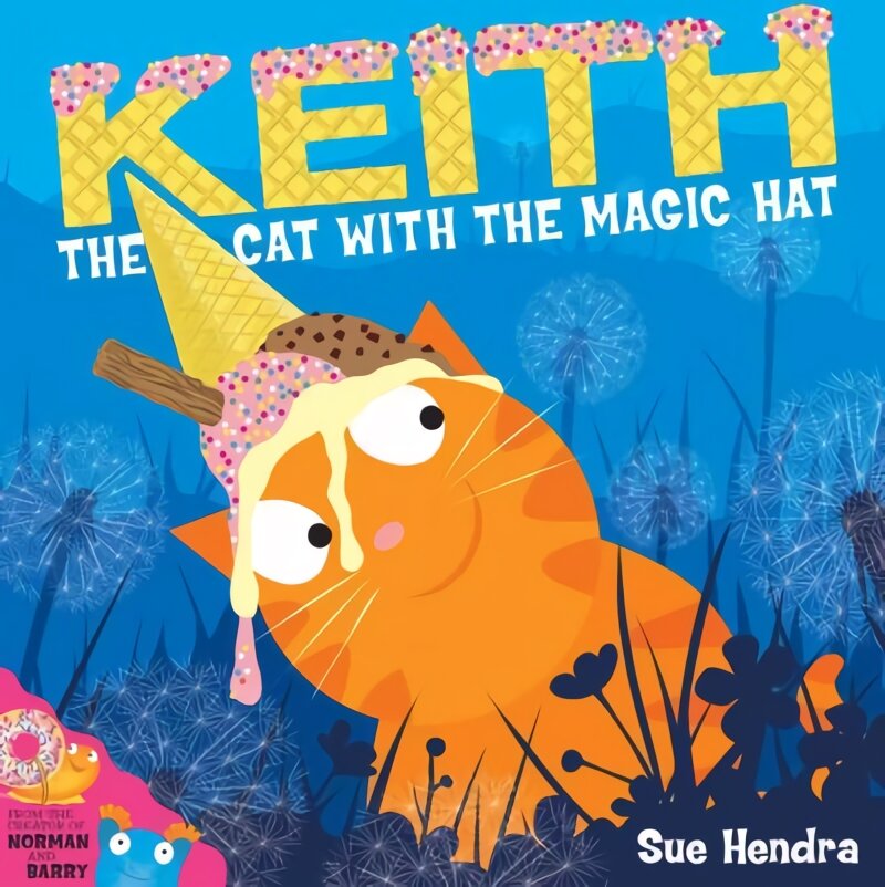 Keith the Cat with the Magic Hat kaina ir informacija | Knygos mažiesiems | pigu.lt