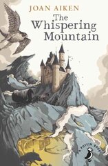 Whispering Mountain (Prequel to the Wolves Chronicles series), (Prequel to the Wolves Chronicles Series) kaina ir informacija | Knygos paaugliams ir jaunimui | pigu.lt