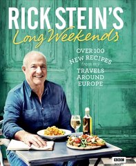 Rick Stein's Long Weekends цена и информация | Книги рецептов | pigu.lt
