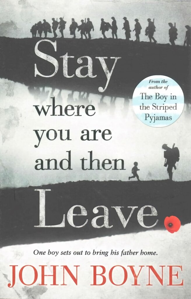 Stay Where You Are And Then Leave цена и информация | Knygos paaugliams ir jaunimui | pigu.lt