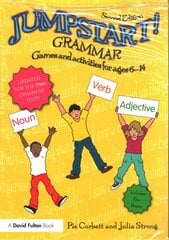Jumpstart! Grammar: Games and activities for ages 6 - 14 2nd edition kaina ir informacija | Knygos paaugliams ir jaunimui | pigu.lt