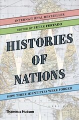 Histories of Nations: How Their Identities Were Forged kaina ir informacija | Istorinės knygos | pigu.lt