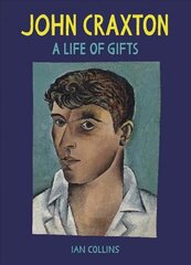 John Craxton: A Life of Gifts kaina ir informacija | Knygos apie meną | pigu.lt