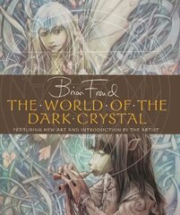 World of the Dark Crystal kaina ir informacija | Knygos apie meną | pigu.lt