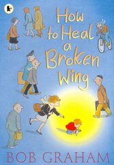 How to Heal a Broken Wing kaina ir informacija | Knygos mažiesiems | pigu.lt
