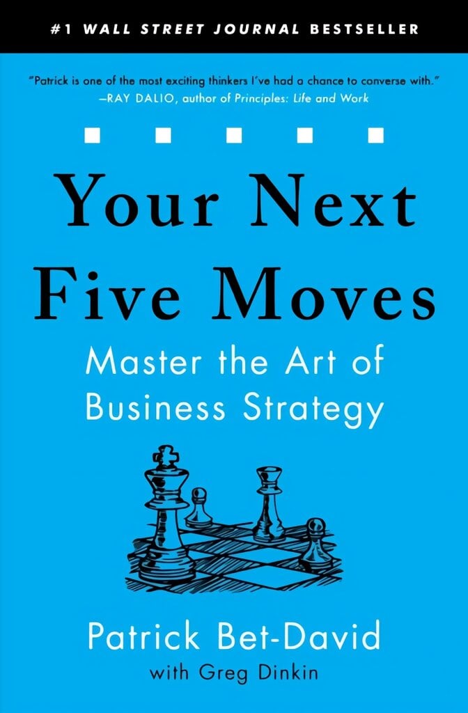 Your Next Five Moves: Master the Art of Business Strategy цена и информация | Ekonomikos knygos | pigu.lt