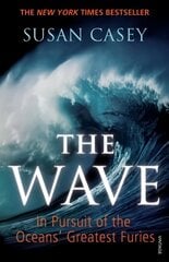 Wave: In Pursuit of the Oceans' Greatest Furies цена и информация | Книги о питании и здоровом образе жизни | pigu.lt