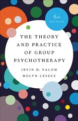 Theory and Practice of Group Psychotherapy (Revised) цена и информация | Книги по социальным наукам | pigu.lt