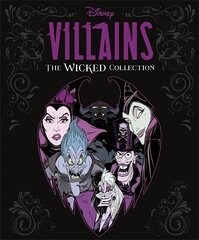 Disney Villains: The Wicked Collection: An illustrated anthology of the most notorious Disney villains and their sidekicks цена и информация | Книги для подростков и молодежи | pigu.lt