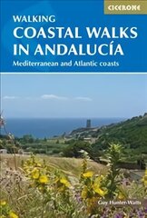 Coastal Walks in Andalucia: The best hiking trails close to Andalucia's Mediterranean and Atlantic Coastlines kaina ir informacija | Kelionių vadovai, aprašymai | pigu.lt