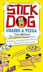 Stick Dog Chases a Pizza цена и информация | Книги для подростков  | pigu.lt