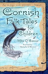 Cornish Folk Tales for Children цена и информация | Фантастика, фэнтези | pigu.lt