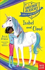 Unicorn Academy: Isabel and Cloud цена и информация | Книги для подростков и молодежи | pigu.lt