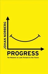 Progress: Ten Reasons to Look Forward to the Future MMP цена и информация | Книги по социальным наукам | pigu.lt