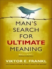 Man's Search for Ultimate Meaning kaina ir informacija | Socialinių mokslų knygos | pigu.lt
