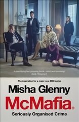 McMafia: Seriously Organised Crime Media tie-in цена и информация | Исторические книги | pigu.lt