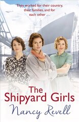 Shipyard Girls: Shipyard Girls 1 kaina ir informacija | Fantastinės, mistinės knygos | pigu.lt
