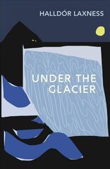 Under the Glacier kaina ir informacija | Fantastinės, mistinės knygos | pigu.lt