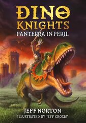 Dino Knights: Panterra in Peril kaina ir informacija | Knygos paaugliams ir jaunimui | pigu.lt