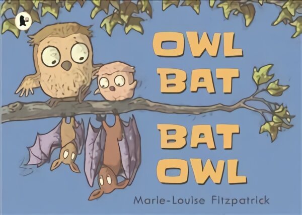 Owl Bat Bat Owl kaina ir informacija | Knygos mažiesiems | pigu.lt