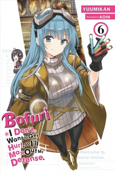 Bofuri: I Don't Want to Get Hurt, so I'll Max Out My Defense., Vol. 6 (light novel) цена и информация | Fantastinės, mistinės knygos | pigu.lt