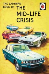 Ladybird Book of the Mid-Life Crisis цена и информация | Fantastinės, mistinės knygos | pigu.lt