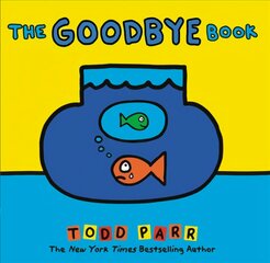 Goodbye Book цена и информация | Книги для подростков и молодежи | pigu.lt