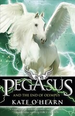 Pegasus and the End of Olympus: Book 6, Book 6 kaina ir informacija | Knygos paaugliams ir jaunimui | pigu.lt