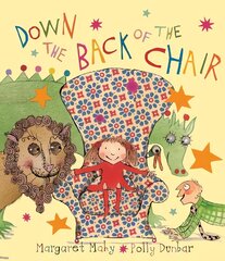 Down The Back of the Chair цена и информация | Книги для малышей | pigu.lt